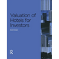 Valuation of Hotels for Investors - Paperback