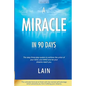 A Miracle in 90 Days - Paperback