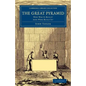 The Great Pyramid: Why Was It Built? and Who Built It? - Paperback