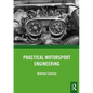 Practical Motorsport Engineering - Paperback