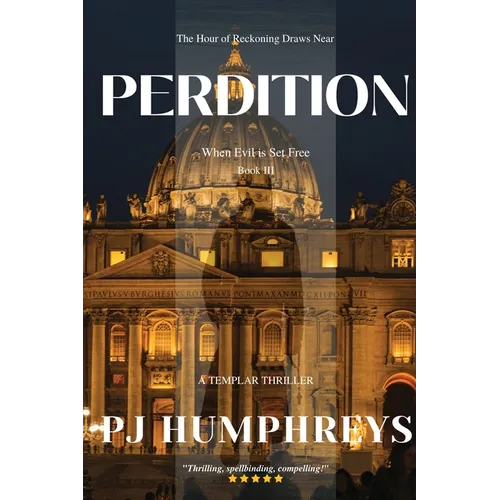 Perdition: When Evil is Set Free - Paperback