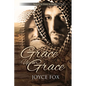 Grace Upon Grace - Paperback