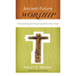 Ancient-Future Worship - Paperback
