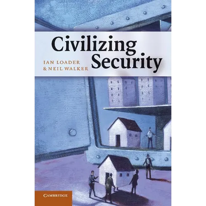 Civilizing Security - Paperback