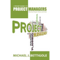 A Pocket Guide for Project Managers: Maximize People, Process, and Tools - Paperback