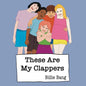 These Are My Clappers - Paperback