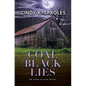 Coal Black Lies: An Appalachian Novel - Library Binding
