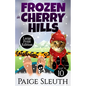 Frozen in Cherry Hills - Paperback