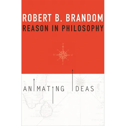 Reason in Philosophy: Animating Ideas - Paperback