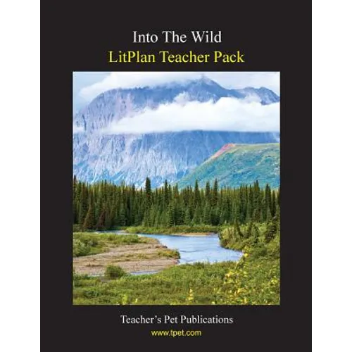 Litplan Teacher Pack: Into the Wild - Paperback