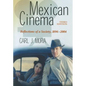 Mexican Cinema: Reflections of a Society, 1896-2004, 3D Ed. - Paperback