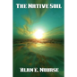 The Native Soil - Paperback