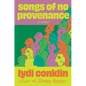 Songs of No Provenance - Hardcover