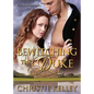 Bewitching the Duke - Paperback