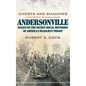 Ghosts and Shadows of Andersonville: Essays on the Secret Social Histories of America's Deadliest Prison - Hardcover