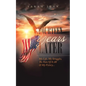 Fourteen Years Later: My Life, My Struggles, the Pain of It All & My Victory... - Paperback