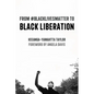 From #Blacklivesmatter to Black Liberation (Expanded Second Edition) - Hardcover