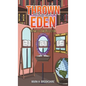 Thrown Out of Eden - Hardcover