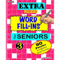 EXTRA Large Print WORD FILL-INS FOR SENIORS: Vol. 3 - Paperback