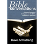 Bible Conversations: Catholic-Protestant Dialogues on the Bible, Tradition, and Salvation - Paperback