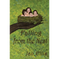 Falling From The Nest - Paperback