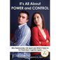 It's All about Power and Control - Paperback