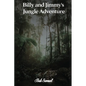 Billy and Jimmy's Jungle Adventure - Paperback