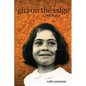 Girl on the Edge: A Memoir - Paperback