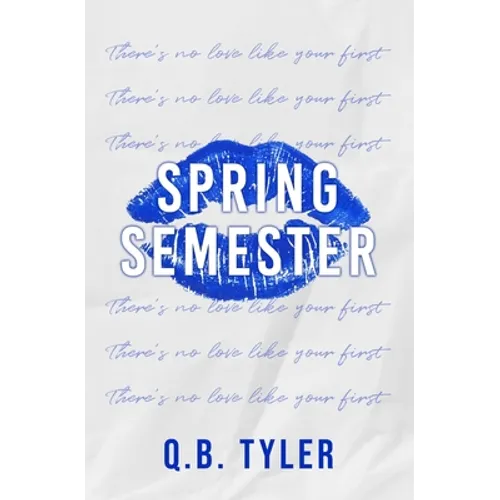 Spring Semester: Special Edition - Paperback