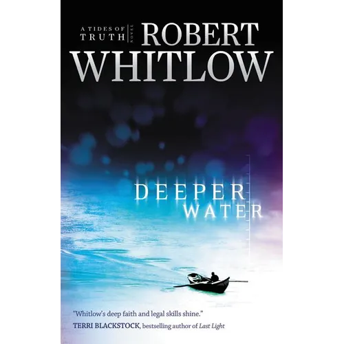 Deeper Water: A Tides of Truth Novel - Paperback