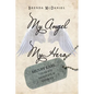 My Angel My Hero - Paperback
