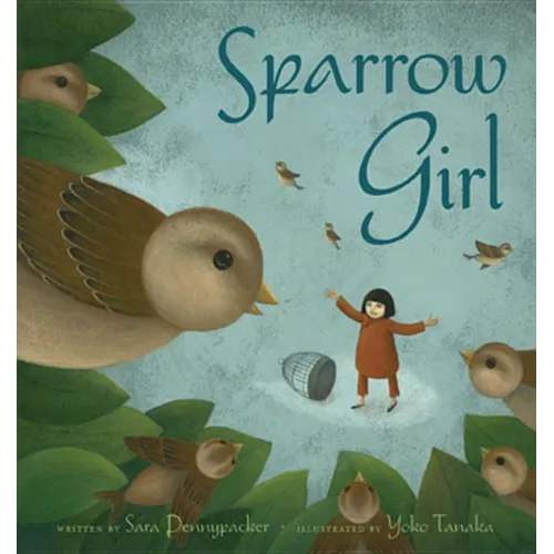 Sparrow Girl - Hardcover