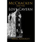 McCracken and the Lost Cavern - Paperback