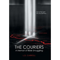 The Couriers: A Memoir of Bible Smuggling - Hardcover