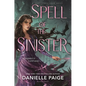 Spell of the Sinister - Hardcover