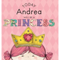Today Andrea Will Be a Princess - Hardcover