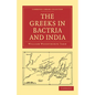 The Greeks in Bactria and India - Paperback