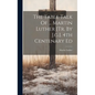 The Table Talk Of ... Martin Luther [tr. By J.g.]. 4th Centenary Ed - Hardcover