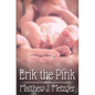 Erik the Pink - Paperback