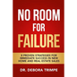 No Room For Failure: 8 Proven Strategies For Immediate Success in New Home and Real Estate Sales - Paperback