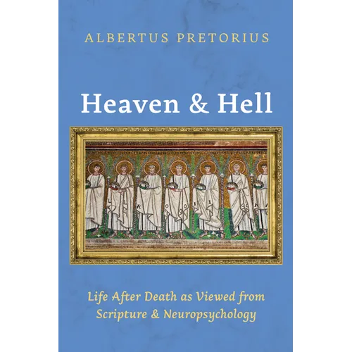 Heaven and Hell - Hardcover