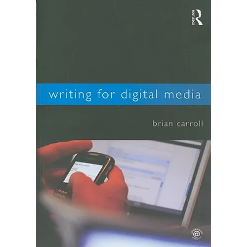 Writing for Digital Media - Paperback