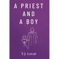 A Priest and A Boy - Hardcover