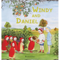 Windy and Daniel - Hardcover
