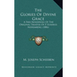 The Glories of Divine Grace: A Free Rendering of the Original Treatise of P. Eusebius Nieremberg (1886) - Hardcover