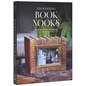 Enchanting Book Nooks: Miniature Worlds and Settings to Craft and Decorate - Hardcover