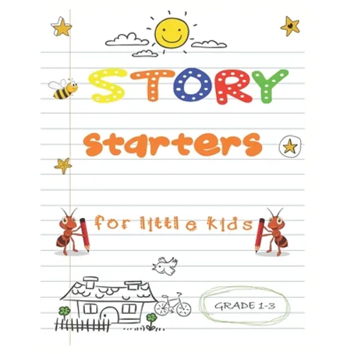 story starters for little kids: Easy Writing Prompts For Grades 1-3 - Paperback