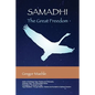 Samadhi The Great Freedom - Paperback