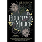 An Education in Malice - Hardcover