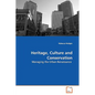 Heritage, Culture and Conservation - Paperback
